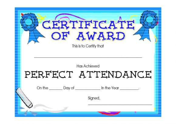 40 Printable Perfect Attendance Award Templates &amp; Ideas intended for Fascinating Perfect Attendance Certificate Free Template