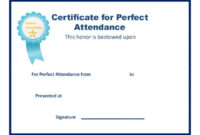 40 Printable Perfect Attendance Award Templates & Ideas with regard to Free Printable Perfect Attendance Certificate Template