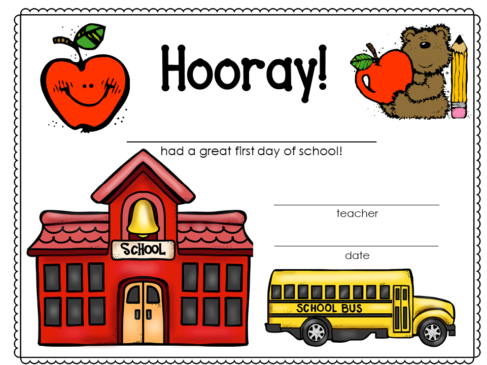 Every Child Wants To Feel Good About The First Day Of School!!! This in Free First Day Of School Certificate Templates Free