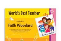 Free Printable &amp;quot;World&amp;#039;S Best Teacher&amp;quot; Award Certificate Template. The throughout Simple Best Teacher Certificate