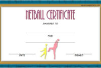 Netball Certificate Template Free 2 In 2020 | Certificate In Netball with regard to Awesome Netball Participation Certificate Editable Templates