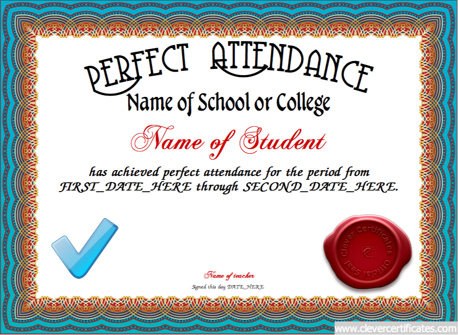 Perfect Attendance Certificate Designer | Perfect Attendance, Perfect inside Awesome Perfect Attendance Certificate Template Free